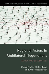 panke, lang, wiedemann 2018 regional actors in multilateral negotiations. active and successful?